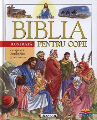 Biblia ilustrata pentru copii 