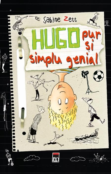 Hugo - pur si simplu genial - Sabine Zett