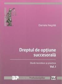 Dreptul de optiune succesorala - Daniela Negrila
