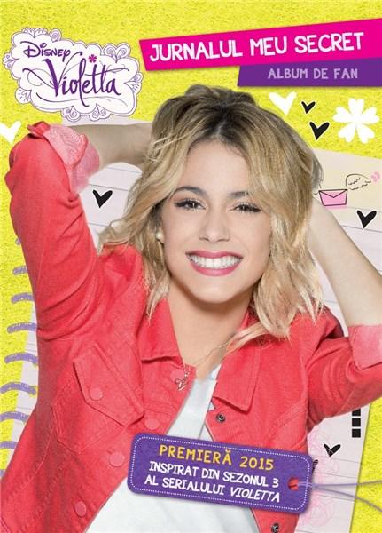 Violetta. Jurnalul meu secret. Album de fan 