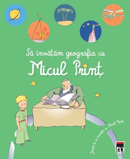 Sa invatam geografia cu Micul Print 