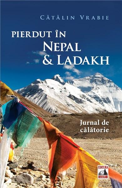 Pierdut in Nepal si Ladakh - Catalin Vrabie