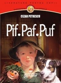 Pif... Paf... Puf...- Cezar Petrescu