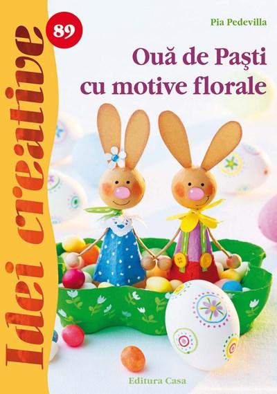 Oua de Pasti cu motive florale - Pia Pedevilla
