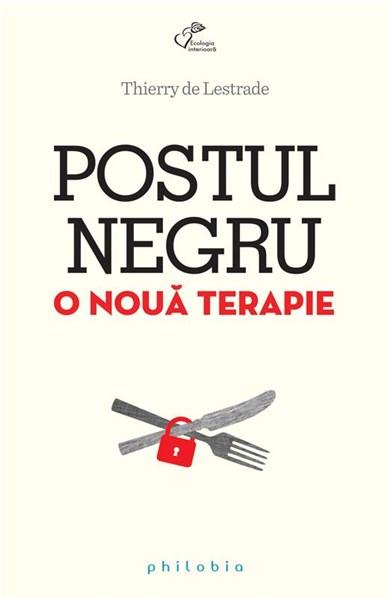 Postul negru - Thierry de Lestrade
