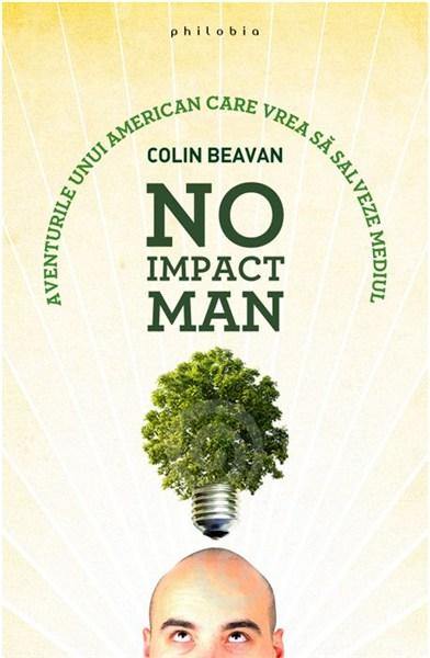 No Impact Man - Colin Beavan
