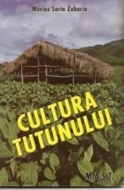 Cultura tutunului - Marius Sorin Zaharia