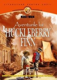 Aventurile lui Huckleberry Finn - Mark Twain