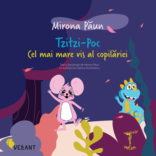 Tzitzi-Poc. Cel mai mare vis al copilariei- Mirona Paun