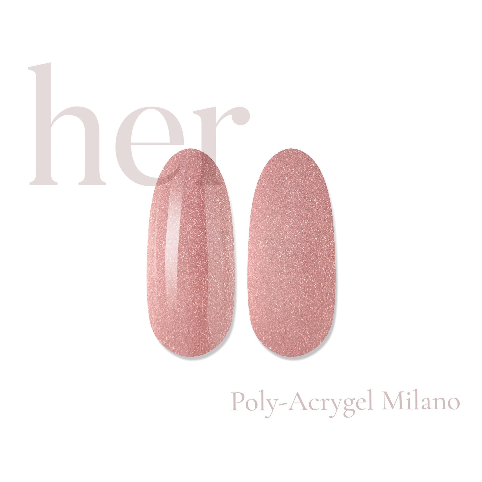 Her Poly-Acrygel Milano 30G - Everin