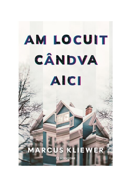 Am locuit candva aici