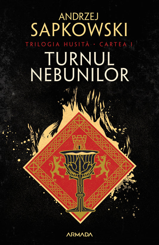 Turnul nebunilor (Trilogia HUSITĂ partea I)