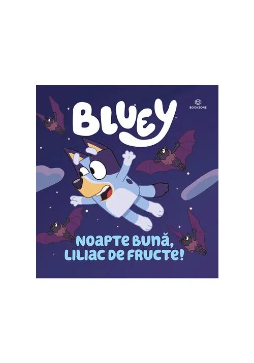 Bluey - Noapte buna, liliac de fructe!