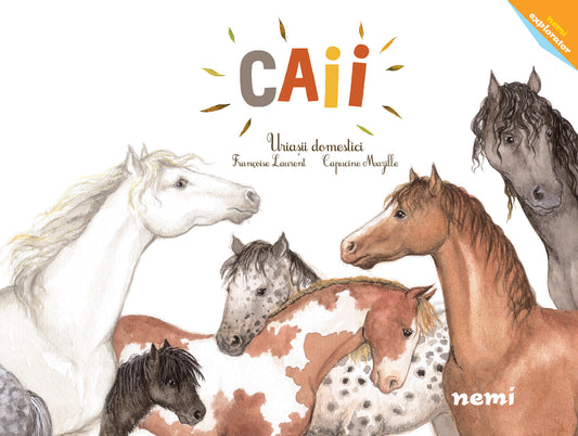 Caii - Uriașii domestici - Capucine Mazille Francoise Laurent - Capucine Mazille Francoise Laurent