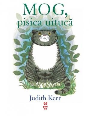 MOG, pisica uituca - Judith Kerr