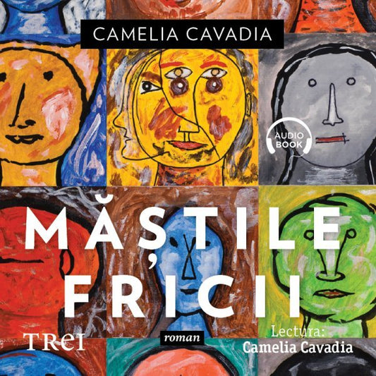 Mastile fricii - Audiobook - Camelia Cavadia