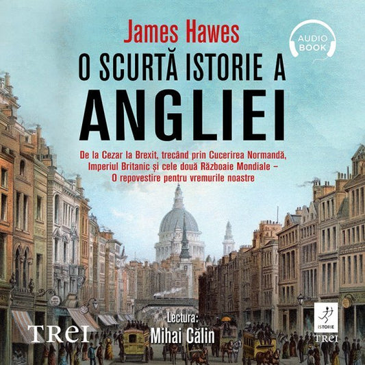 O scurta istorie a Angliei - Audiobook - James Hawes