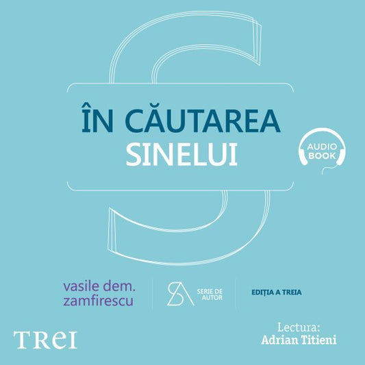 in cautarea sinelui. De la filosofie la psihanaliza in comunism - Audiobook - Vasile Dem. Zamfirescu