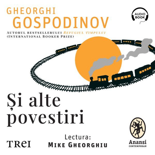 si alte povestiri - Audiobook - Gheorghi Gospodinov