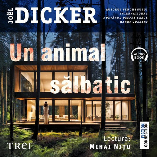 Un animal salbatic - Audiobook - Joël Dicker