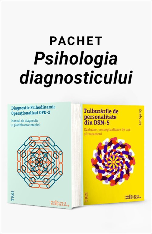 Pachet Psihologia diagnosticului. Diagnostic Psihodinamic Operationalizat OPD-2/Tulburarile de personalitate din DSM-5 - Colectiv OPD
