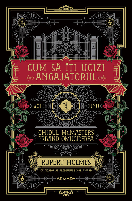 Cum să îţi ucizi angajatorul (Seria GHIDUL MCMASTERS PRIVIND OMUCIDEREA vol. 1)