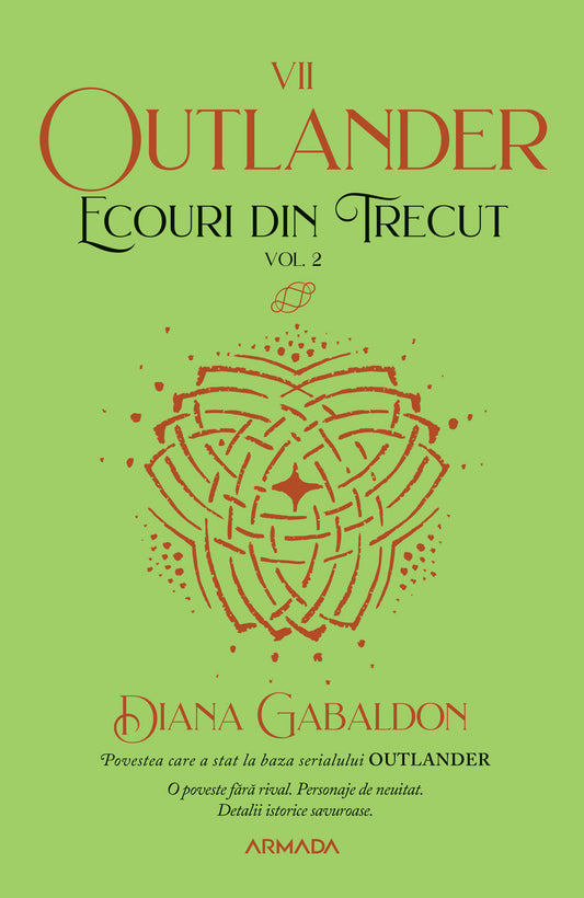 Ecouri din trecut vol. 2 (Seria OUTLANDER partea a VII-a ed. 2021)