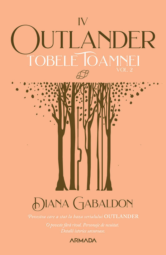 Tobele toamnei vol. 2 (Seria OUTLANDER partea a IV-a ed. 2021) - Diana Gabaldon - Diana Gabaldon