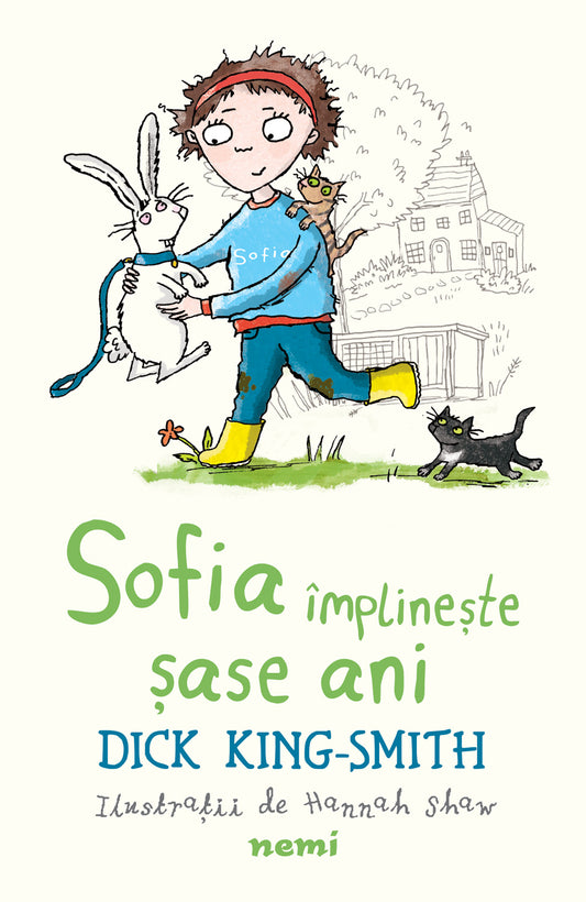 Sofia împlinește șase ani - Dick King Smith - Dick King Smith