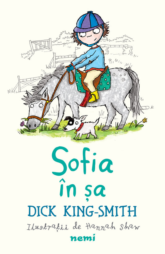 Sofia în șa - Dick King Smith - Dick King Smith