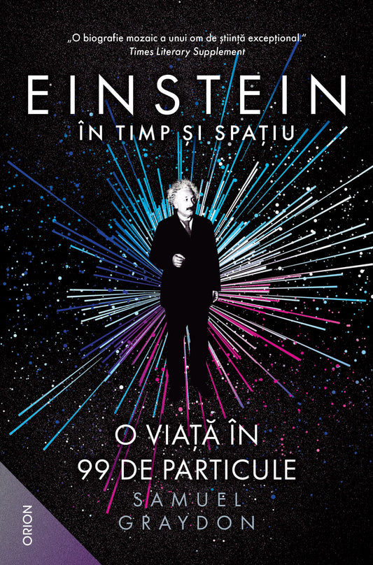 Einstein în timp şi spaţiu - Samuel Graydon - Samuel Graydon