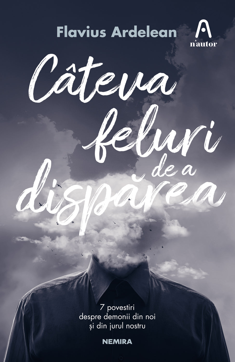 Câteva feluri de a dispărea