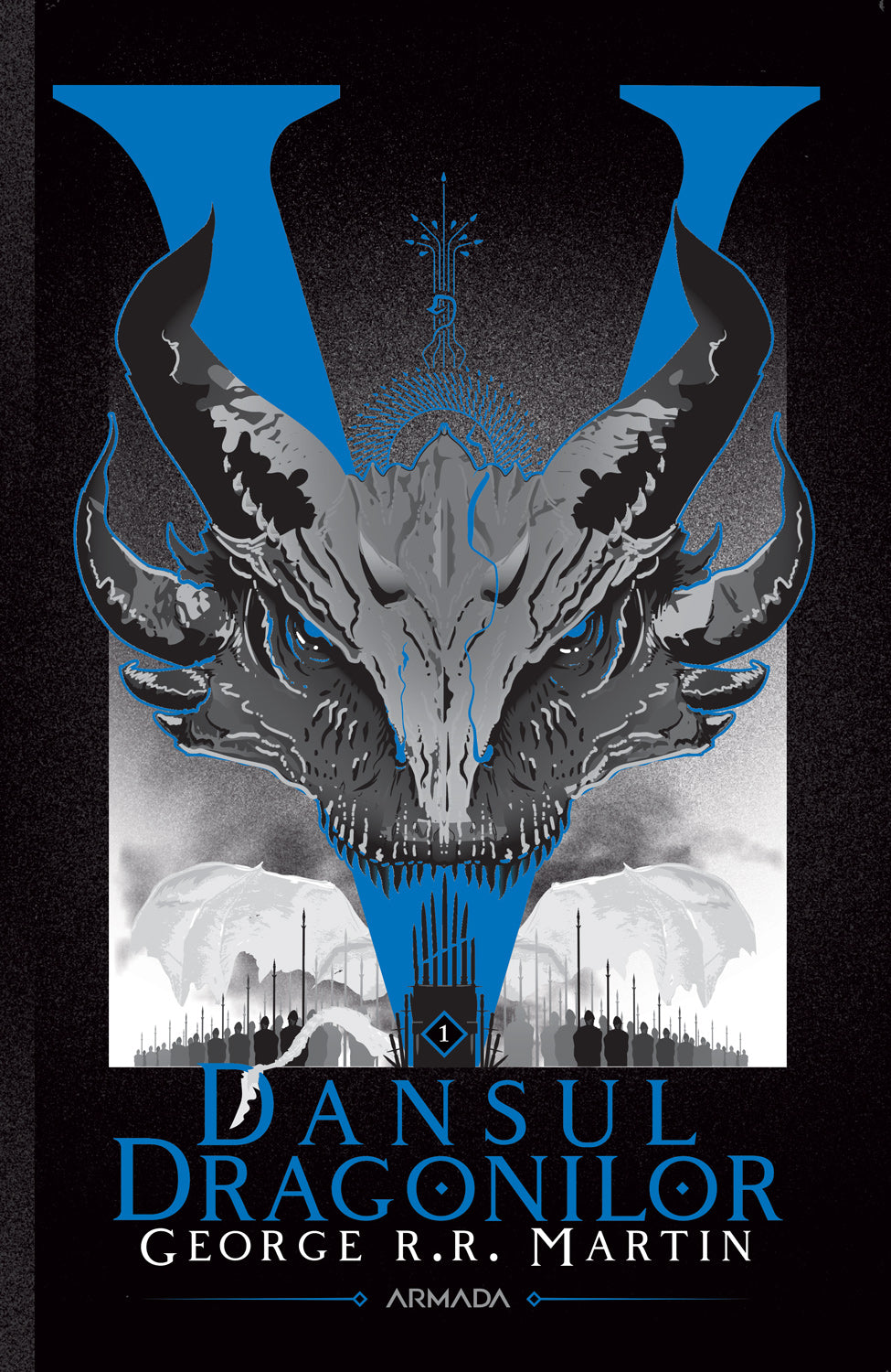 Dansul dragonilor (Seria CÂNTEC DE GHEAȚĂ ȘI FOC partea a V-a ed. 2020) 2 vol. - George R.R. Martin - George R.R. Martin
