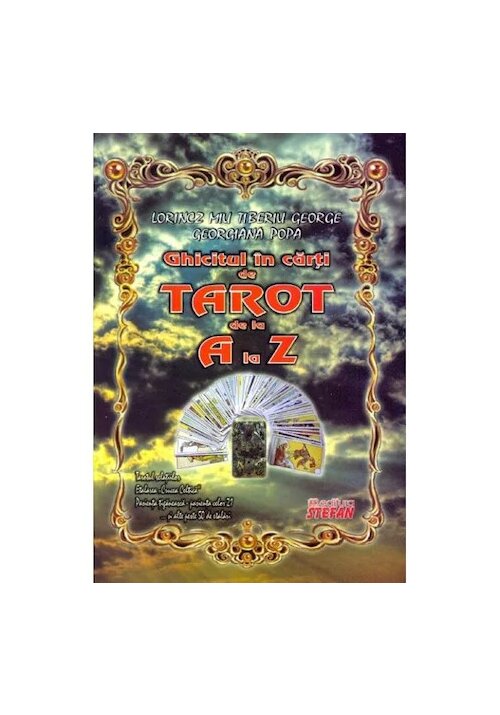 Ghicitul in carti Tarot de la A la Z + Set carti de Tarot