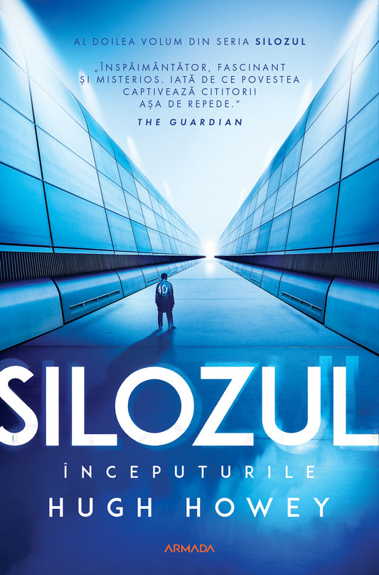 Silozul. Începuturile (Seria SILOZUL partea a II-a ed. 2024)