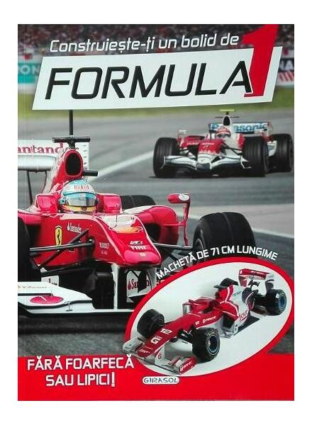 Construiește-ți un bolid de Formula 1 - Girasol