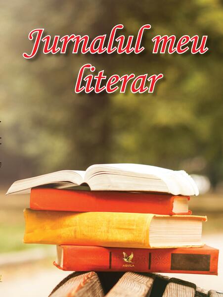 Jurnalul meu literar - Aquila