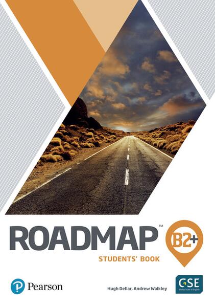 Roadmap B2+ Student's Book with Digital Resources & Mobile App - Andrew Walkley, Hugh Dellar, Jonathan Bygrave - Pearson