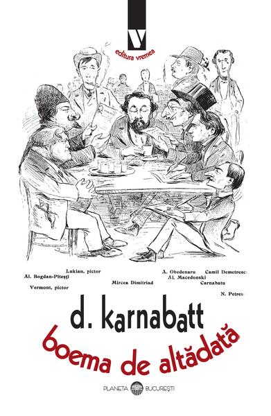 Boema de altădată - Karnabatt Dumitru - Vremea