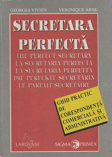 Secretara perfectă - Georges Vivien, Veronique Arne - Sigma
