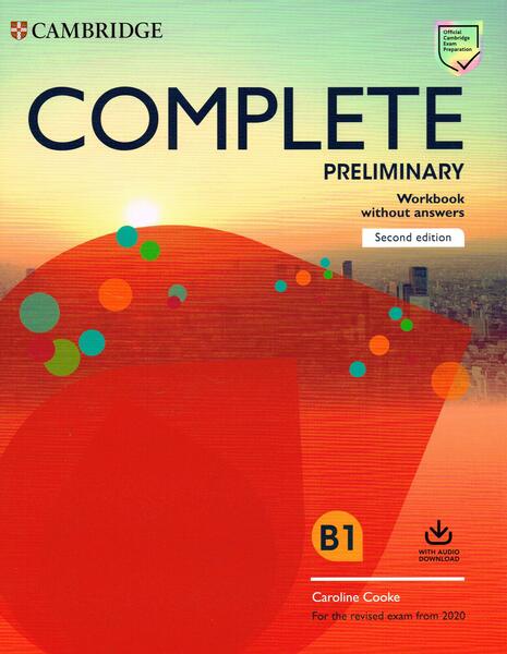 Complete Preliminary Workbook without Answers with Audio Download For the Revised Exam from 2020 2nd Edition - Caroline Cooke - Cambridge