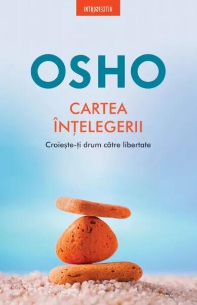 Osho. Cartea înțelegerii - Osho - Litera