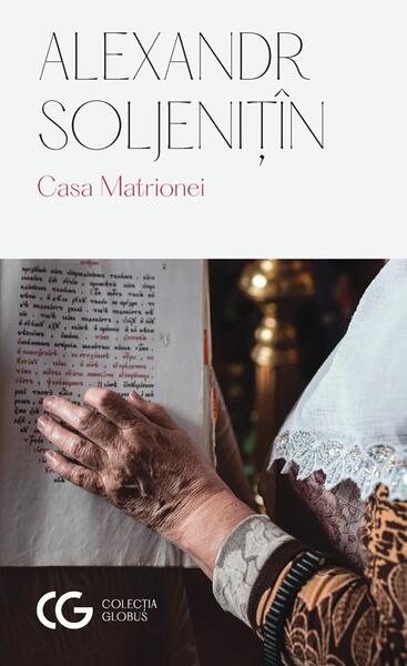 Casa Matrionei - Aleksandr Soljenițîn