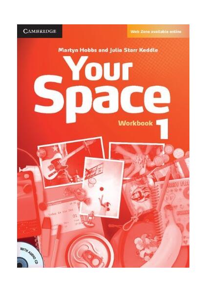 Your Space Level 1 Workbook with audio CD - Julia Starr Keddle, Martyn Hobbs - Cambridge