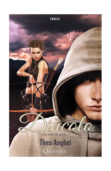 Dincolo: Am murit, din fericire (Vol.3) - Theo Anghel - Quantum Publishers