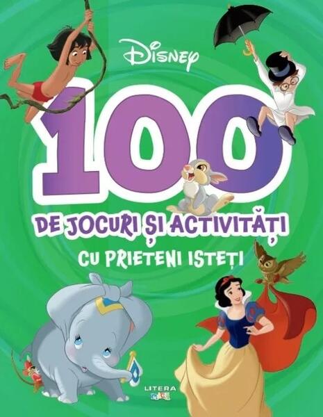 Disney. 100 de jocuri și activități cu prieteni isteți - Disney - Litera mică