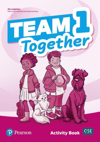 Team Together 1, Activity Book (Pre A1/A1) - Anna Osborn, Jill Leighton - Pearson