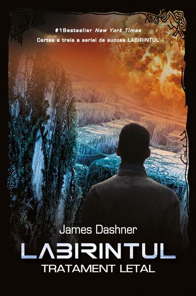 Tratament letal. Labirintul (Vol. 3) - James Dashner - Litera