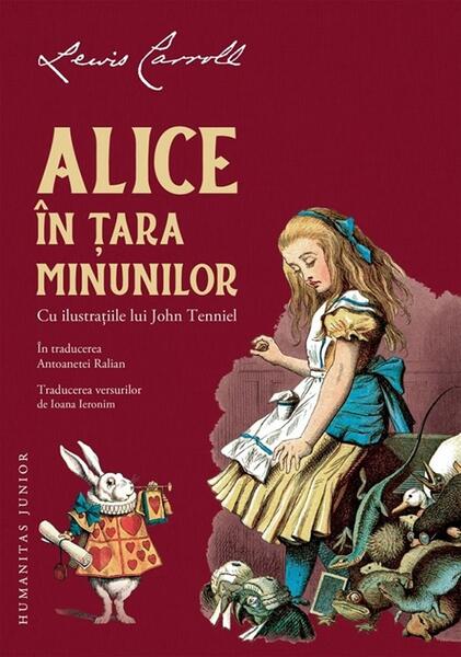 Alice în Ţara Minunilor - Lewis Carroll - Humanitas