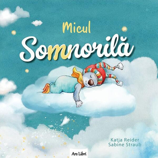 Micul Somnorilă - Katja Reider - Ars Libri